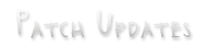 Patch Updates